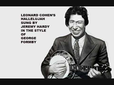 HALLELUJAH by Leonard COHEN sung as George FORMBY episode artwork