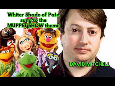 A Whiter Shade of Pale Procol Harum sung to the MUPPET SHOW THEME episode artwork