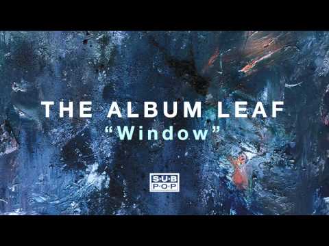 The Album Leaf - Window episode artwork