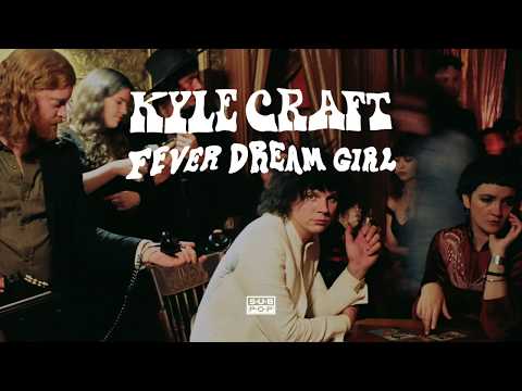 Kyle Craft - Fever Dream Girl episode artwork
