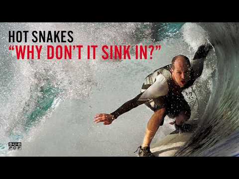 Hot Snakes - Why Don't It Sink In? episode artwork