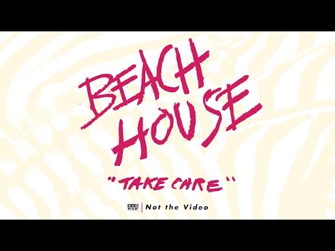 Beach House - Take Care episode artwork