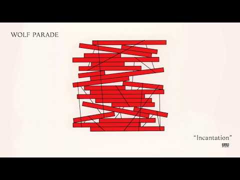 Wolf Parade - Incantation episode artwork