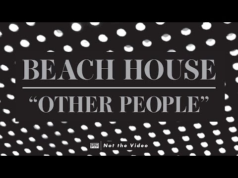 Beach House - Other People episode artwork