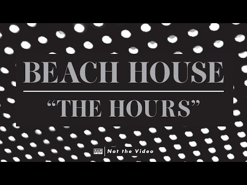 Beach House - The Hours episode artwork