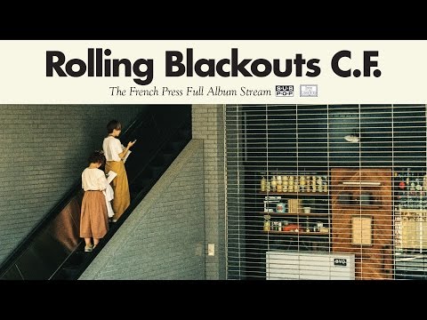 Rolling Blackouts Coastal Fever - The French Press EP [FULL ALBUM STREAM] episode artwork
