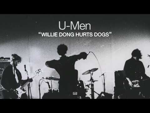 U-Men - Willie Dong Hurts Dogs episode artwork