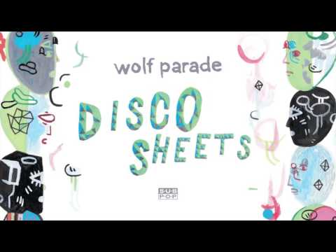 Wolf Parade - Disco Sheets episode artwork