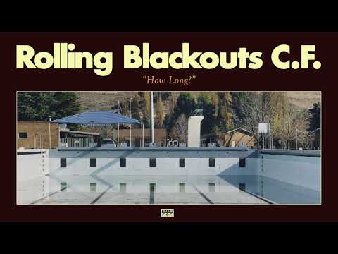 Rolling Blackouts Coastal Fever - How Long? episode artwork