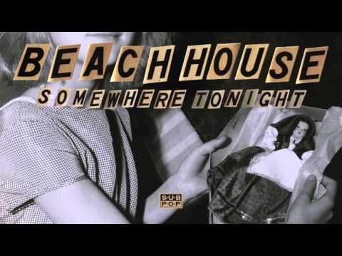 Beach House - Somewhere Tonight episode artwork
