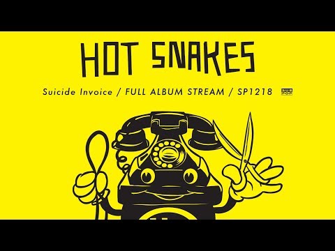 Hot Snakes - Suicide Invoice [FULL ALBUM STREAM] episode artwork