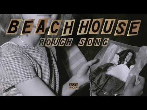 Beach House - Rough Song episode artwork