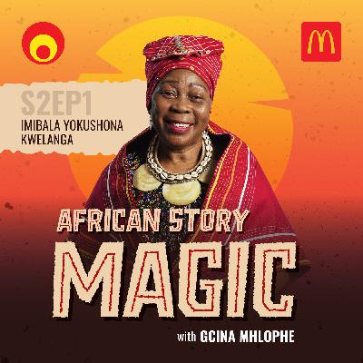 Imibala yokushona kwelanga (S2 Epi1 in isiZulu)