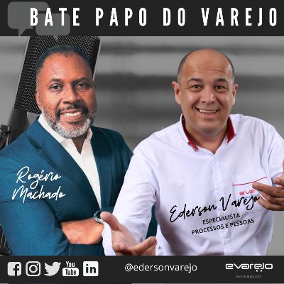 PROCESSOS para o PEQUENO VAREJO Competir com GRANDES REDES com Rogério Machado - Bate-Papo do Varejo