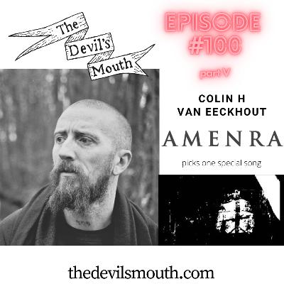 THE DEVIL'S MOUTH Vol. 100 special: Colin H Van Eeckhout talks about 'Silver Needle/Golden Nail'