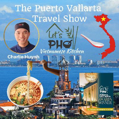 Let's Pho PV Vietnamese Kitchen in Puerto Vallarta Mexico Let's Pho PV Vietnamese Kitchen in Puerto Vallarta Mexico