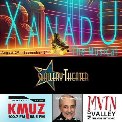 Episode 25-0815: XANADU at Gallery Theater