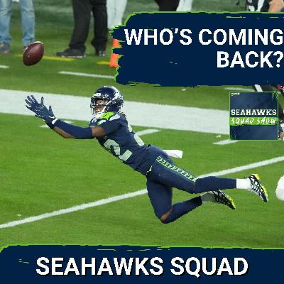 SEAHAWKS SQUAD SHOW: Who All is COMING BACK for the Seahawks?
