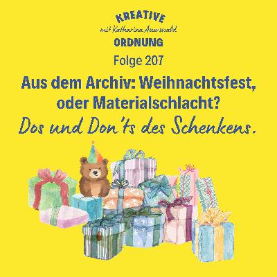Aus dem Archiv: Weihnachtsfest oder Materialschlacht? (Episode 207) Aus dem Archiv: Weihnachtsfest oder Materialschlacht? (Episode 207)