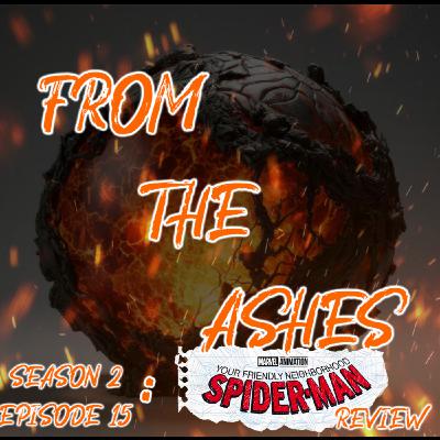 067. Season 2 Episode 15: Your Friendly Neighborhood Spider-Man REVIEW 067. Season 2 Episode 15: Your Friendly Neighborhood Spider-Man REVIEW