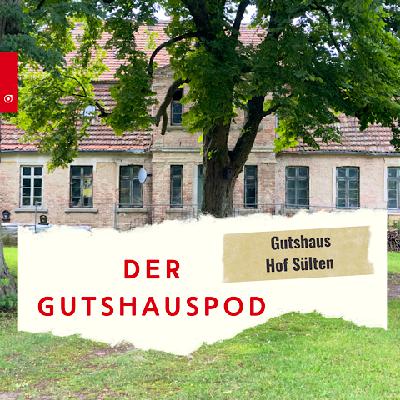 Der Gutshauspod - Hof Sülten Der Gutshauspod - Hof Sülten
