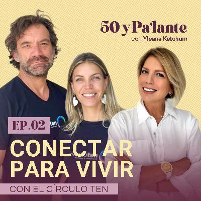 La magia de conectar con personas con tus mismos intereses a través de CirculoTen La magia de conectar con personas con tus mismos intereses a través de CirculoTen