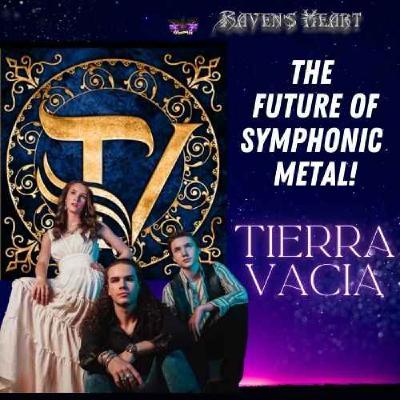 The Future Of Symphonic Metal:  Tierra Vacia The Future Of Symphonic Metal:  Tierra Vacia