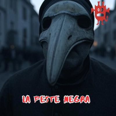 La Muerte Negra El Apocalipsis Medieval La Muerte Negra El Apocalipsis Medieval