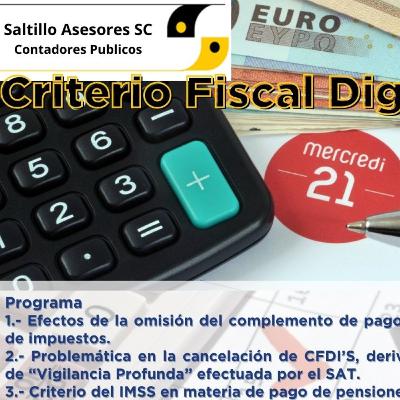 Efectos omisión Complemento Pago Imp, Prob Cancel CFDIs Vig Profunda, Criterio IMSS Pag Provisional Efectos omisión Complemento Pago Imp, Prob Cancel CFDIs Vig Profunda, Criterio IMSS Pag Provisional