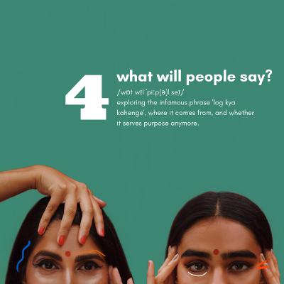 What Will People Say?