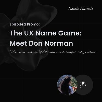 The UX Name Game: Meet Don Norman