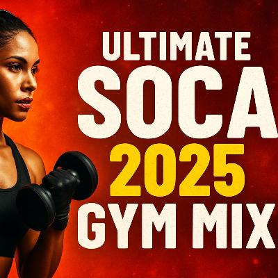 ULTIMATE SOCA 2025 GYM Mix 💪 (Machel Montano, Kes, Voice, Bunji, Travis World, Nailah)