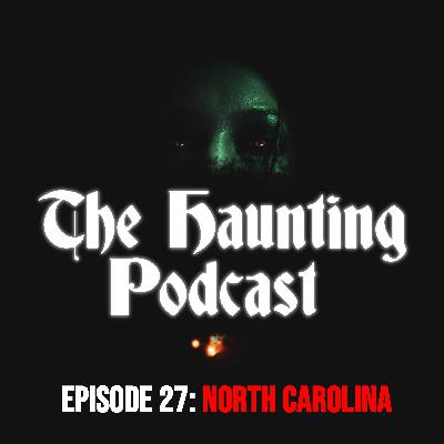 Haunted North Carolina