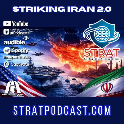 STRAT | 20 FEB 2026 | STRIKING IRAN 2.0