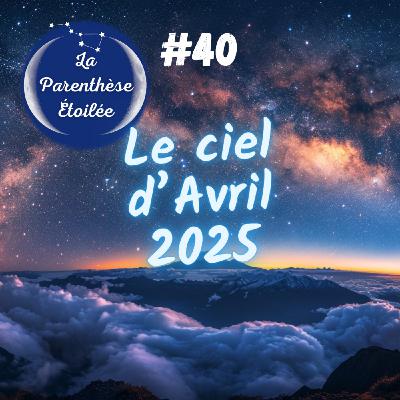 Le ciel d'avril 2025