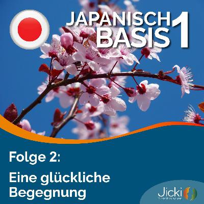 Japanisch lernen Basis 1 | Jicki Sprachdusche | Lektion 2 Japanisch lernen Basis 1 | Jicki Sprachdusche | Lektion 2