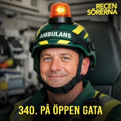 340. På öppen gata 340. På öppen gata