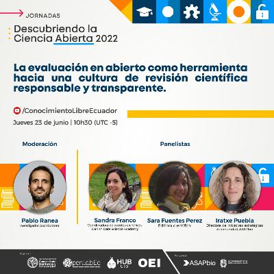 La evaluación en abierto. Hacia una cultura de revisión científica responsable y transparente.