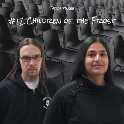 #12: Children of the Frost