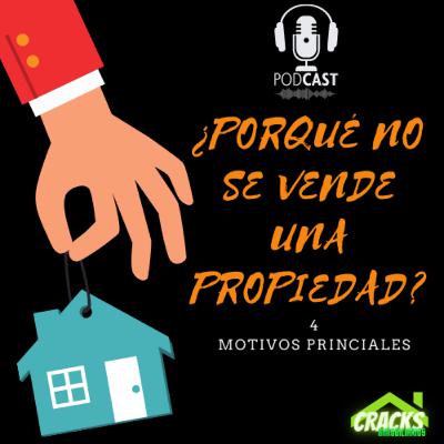 ¿Porqué no se vende una propiedad?