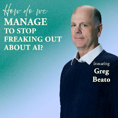 How Do We Manage to Stop Freaking Out About AI?