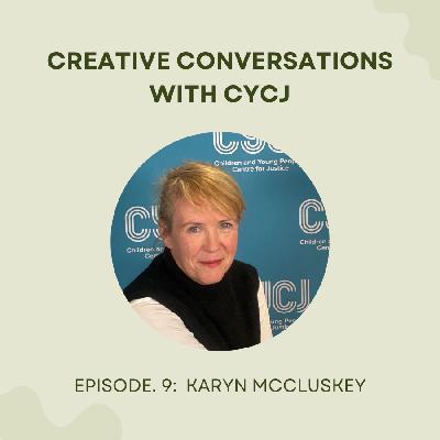 Episode 9: Karyn McCluskey Episode 9: Karyn McCluskey