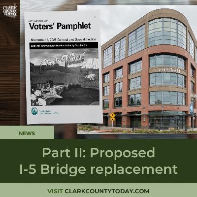 Part II: Proposed I-5 Bridge replacement Part II: Proposed I-5 Bridge replacement