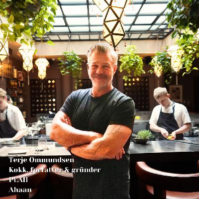 Terje Ommundsen: Om restaurantdrift, mentorer – og hemmeligheten bak Plah.