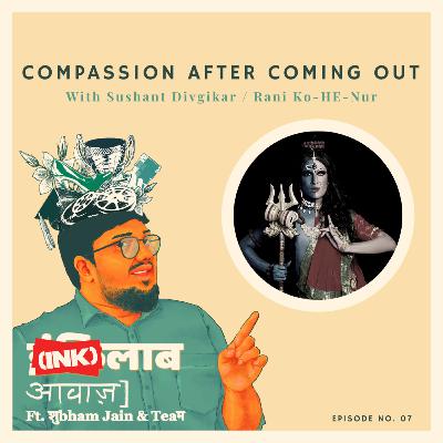 Compassion after coming out: In conversation with India's most mainstream LGBTQIA+ representative and icon; Sushant Divgikar