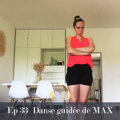 Ep33: danser l'histoire de Max et les Maximonstres [DANSE GUIDÉE]