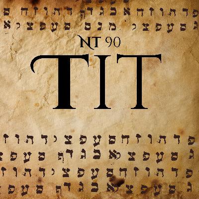 Titus — Read the NT in 90 Days Titus — Read the NT in 90 Days