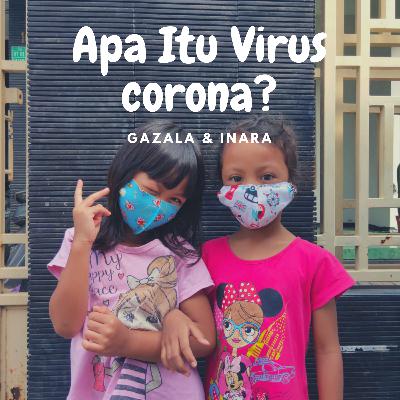 Episode #3 Virus Corona Itu Apa Sih? Episode #3 Virus Corona Itu Apa Sih?