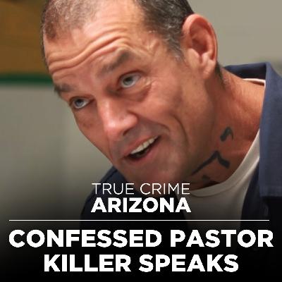 Confessed Pastor Killer Speaks