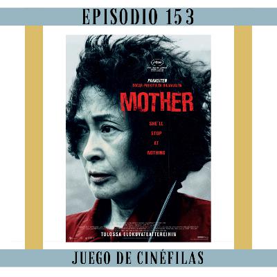 153. Mother: Darlo todo por el nene 153. Mother: Darlo todo por el nene